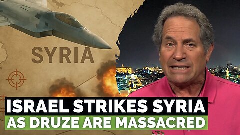 Israel Strikes Syria as Druze Massacred | VFI News