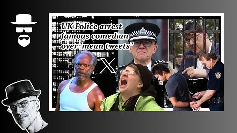 LONDON COPS ARREST COMEDIAN DUE TO "MEAN TWEETS"...WTF!!!