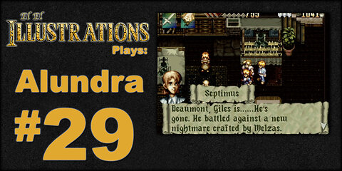 El El Plays Alundra Episode 29: Another One