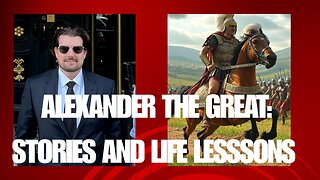 Alexander the Great: Stories and Life Lessons