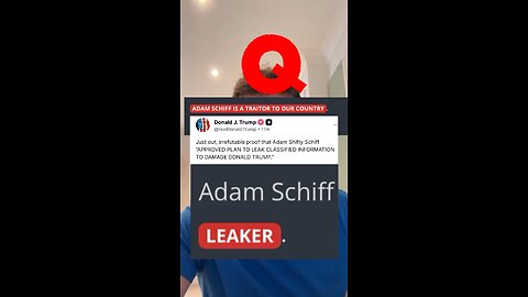 Adam Schiff The Leaker