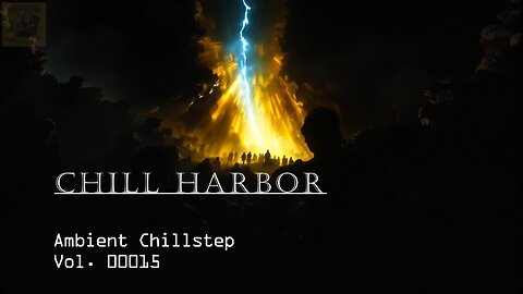 Chillstep: Find your Main Character Vibes for Focus