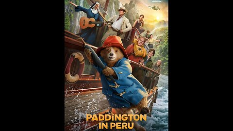 Paddington In Peru (Movie Review)