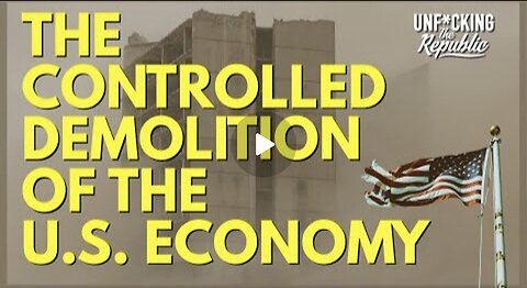 Controlled Demolition of the U.S. Economy. Trump & The Shadow Banking System