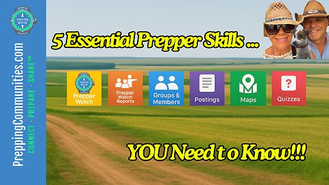 5 Essential Skills Every Prepper Should Practice