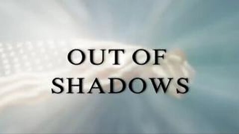 OUT OF SHADOWS (2020)