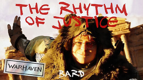 Warhaven - Bard - The Rhythm of Justice (Official Music Video)