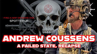 Ep50 | Andrew Coussens CIA contractor, author A Failed State and Relapse