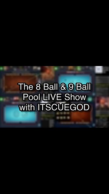 The 8 Ball & 9 Ball Pool LIVE Show with ITSCUEGOD