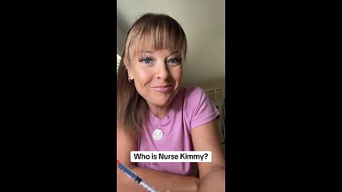 Who is Nurse Kimmy?