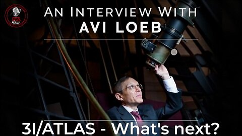 Interview with Pr. Avi Loeb 2025/12/22 - About 3I/ATLAS! What's next?