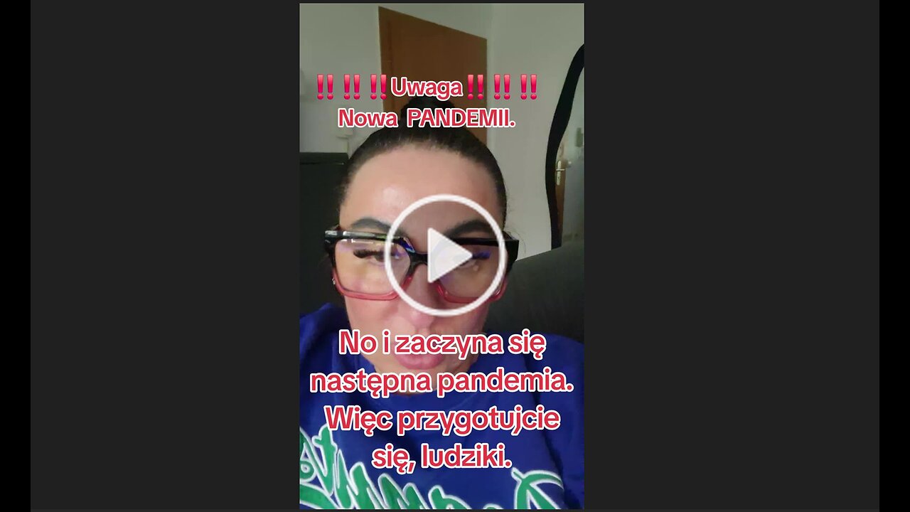 Nowa Pandemia nadchodzi