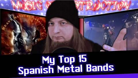 ⚒My Top 15 Spanish Metal Bands⚒