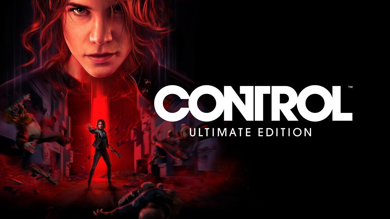 Control Ultimate Edition | When the developers ruin the ending of an already questionable game...