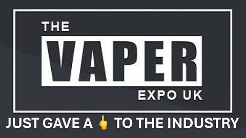 Blowin’ Smoke: The Vaper Expo just annoyed the industry…