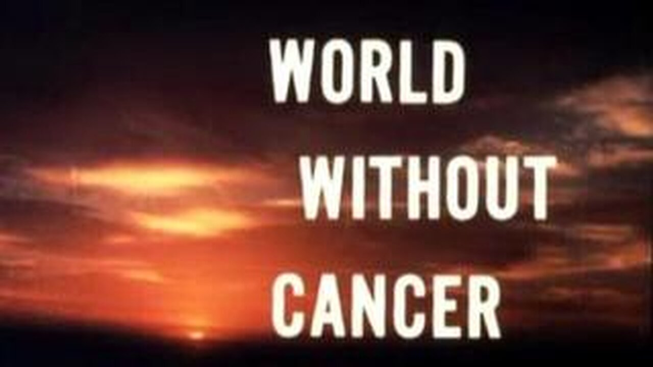 World Without Cancer by G. Edward Griffin (1974)