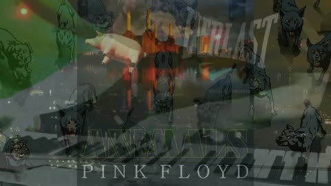 Pink Floyd - Animals 2018 Remix!! (1080p).mp4-