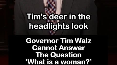 Tim Walz Confused by Question ‘What Is A Woman?’
