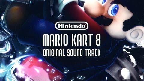 Mario Kart Band- Mario Kart 8 Original Sound Track 2015