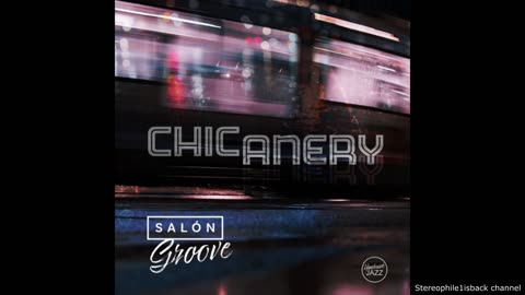 Salón Groove - Chicanery