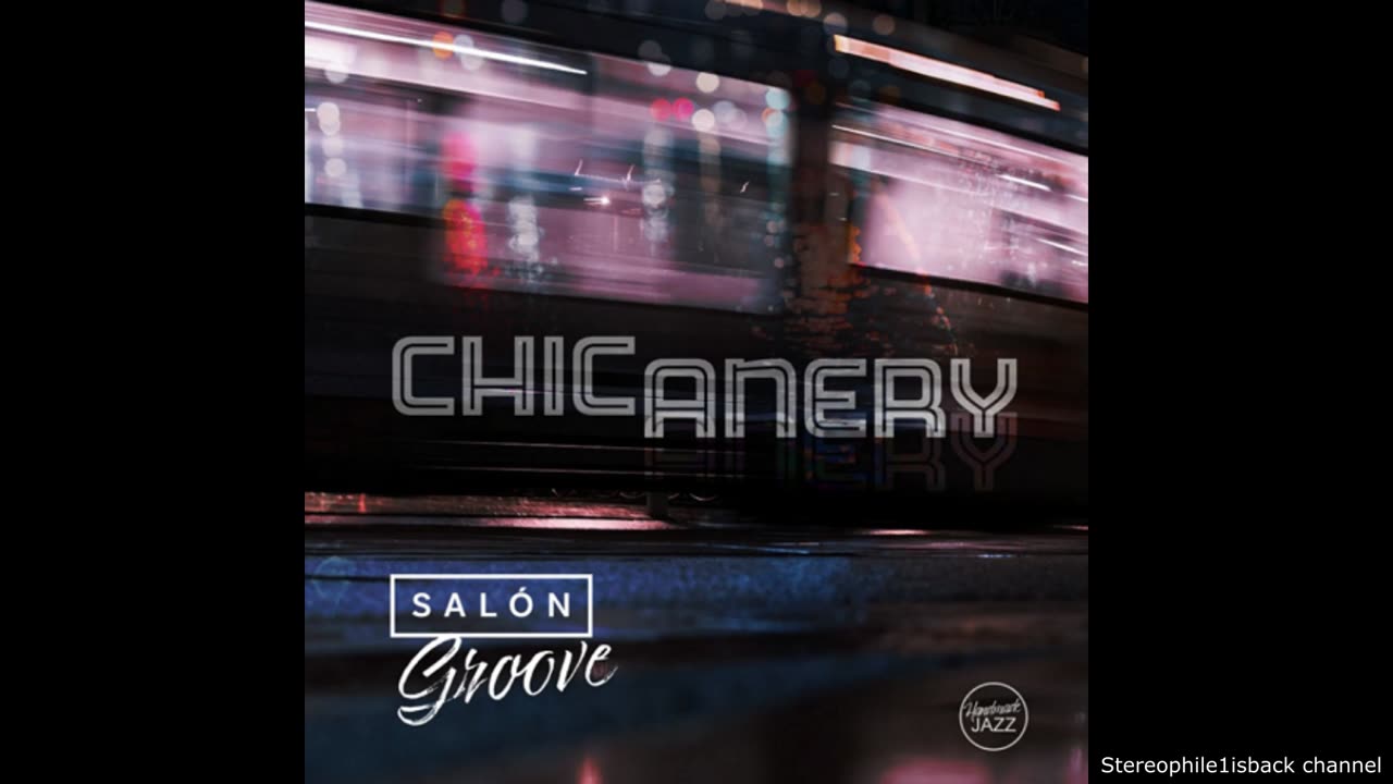 Salón Groove - Chicanery