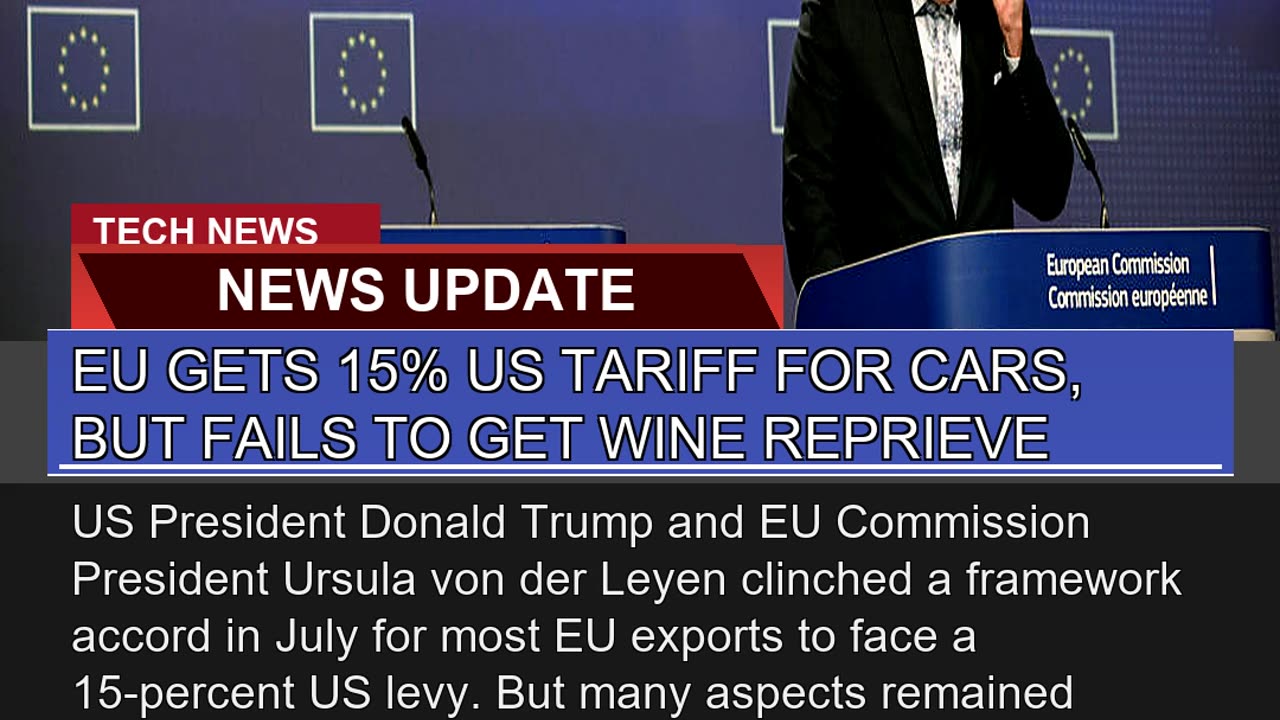 EU Gets US Tariff for Cars But Fails to Get W