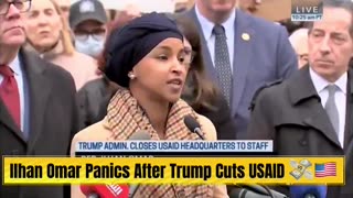 Ilhan Omar FURIOUS After Trump Cuts Off USAID