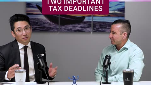 Two Important Tax Deadlines