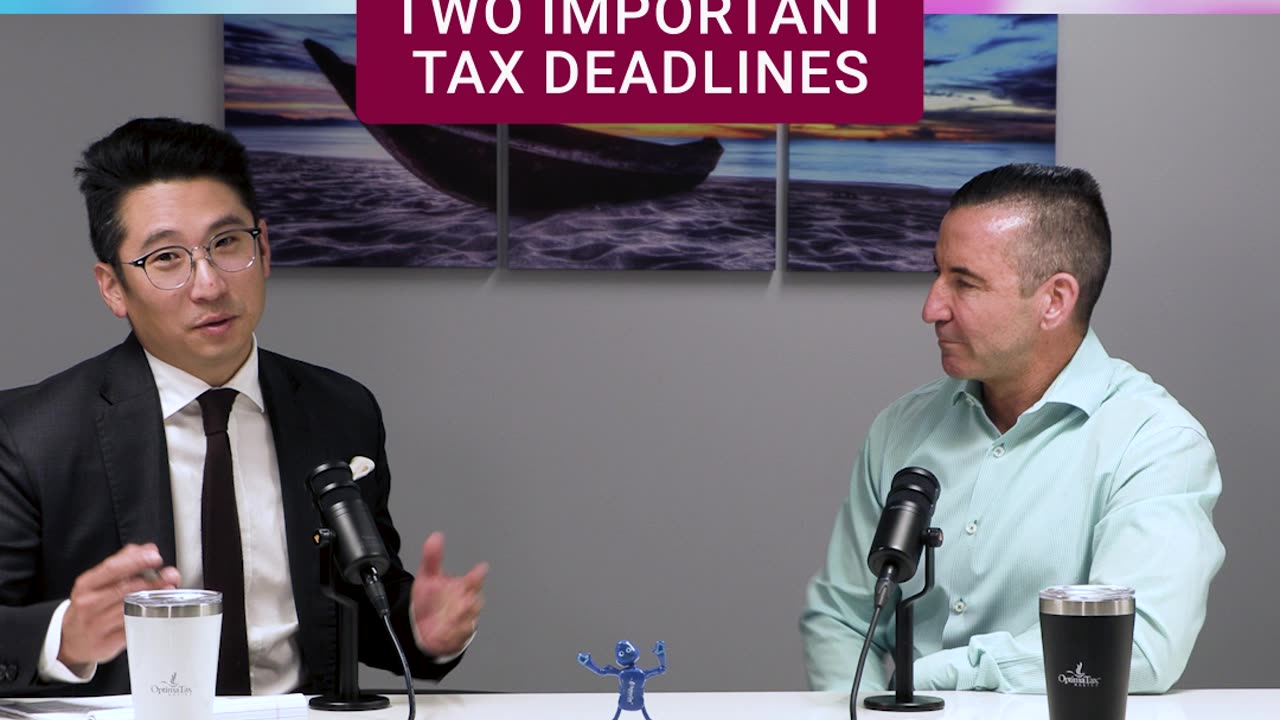 Two Important Tax Deadlines