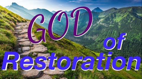 Gods Divine Restoration