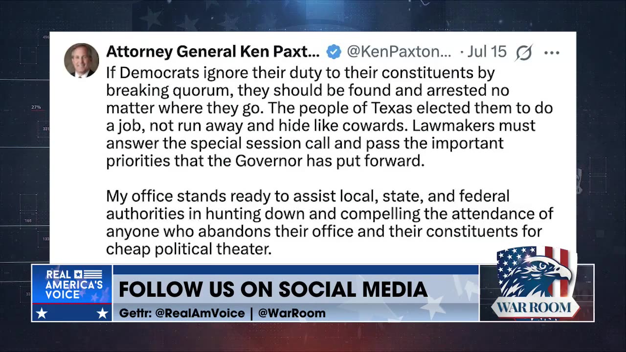 Texas AG Ken Paxton: “If Democrats Break Quorum, They Should Be Found And Arrested.”