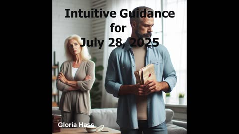Intuitive Guidance for July 28, 2025