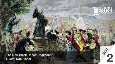 The New Black Robed Regiment - Part 2 with Guest Dan Fisher
