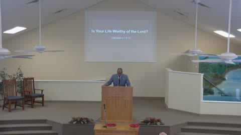 Is Your Life Worthy of the Lord?