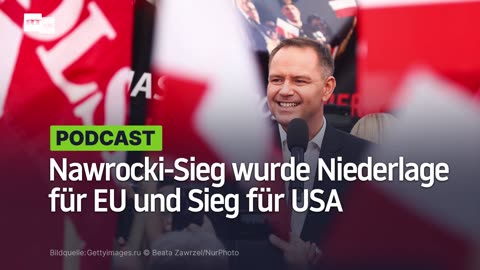 Polen: Nawrocki-Sieg wurde Niederlage für Europäische Union und Sieg für Vereinigte Staaten