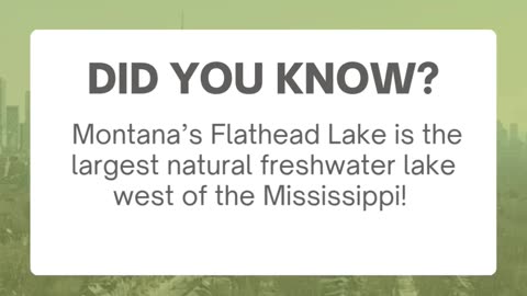 Did You Know? Flathead Lake Montana Facts