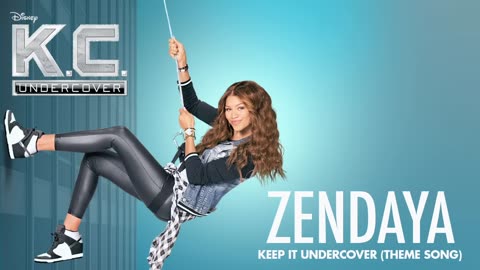 Zendaya - Keep It Undercover (Theme Song From K.C. Undercover/Audio Only)