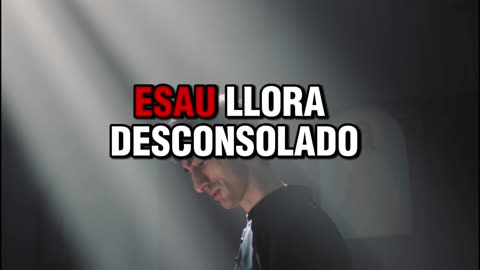 🧥 GÉNESIS 27 - Esaú llega tarde y se llena de odio 😡