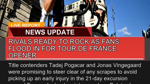 Rivals Ready to Rock as Fans Flood in for Tour De