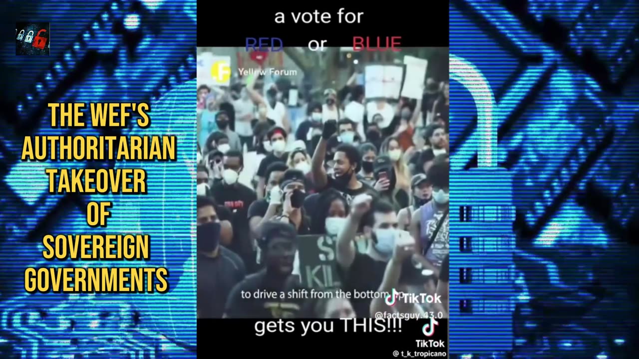 The WEF's authoritarian takeover of sovereign Governments.