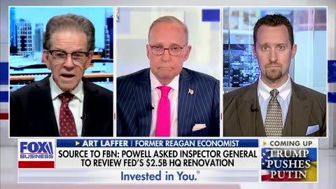 Laffer Says There Are Reasons To Call Powell 'Political Hack Trying To Get Trump In Any Way He Can'