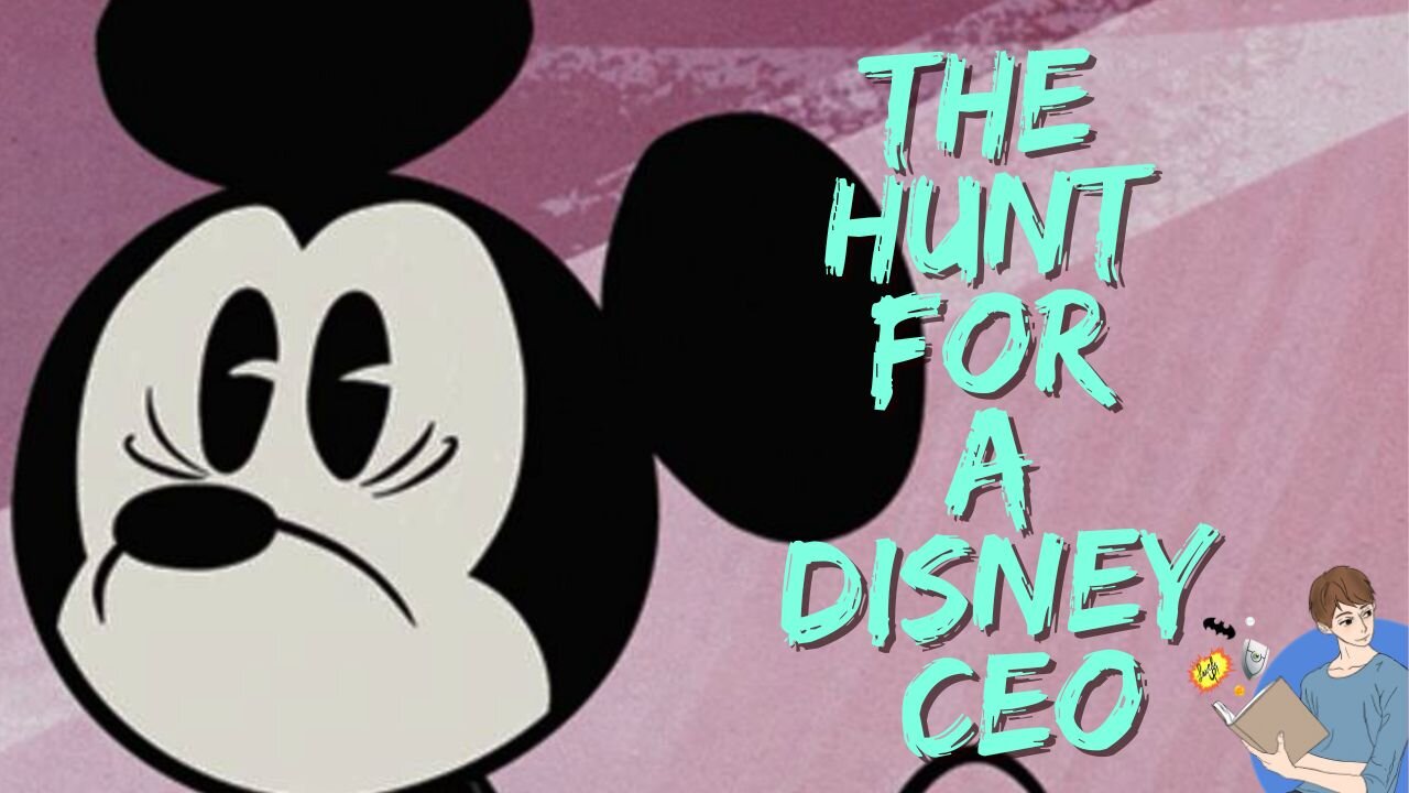 The Hunt For A Disney CEO Has Barely Begun