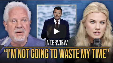 Glenn Beck ~ Erika Kirk's BIGGEST CONCERN