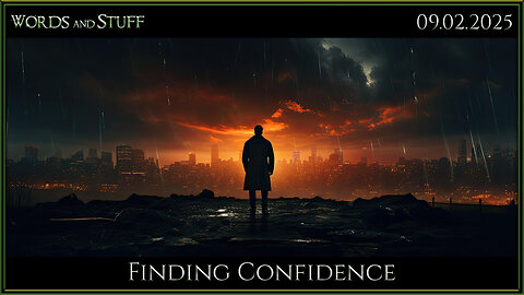 Finding Confidence | Words and Stuff