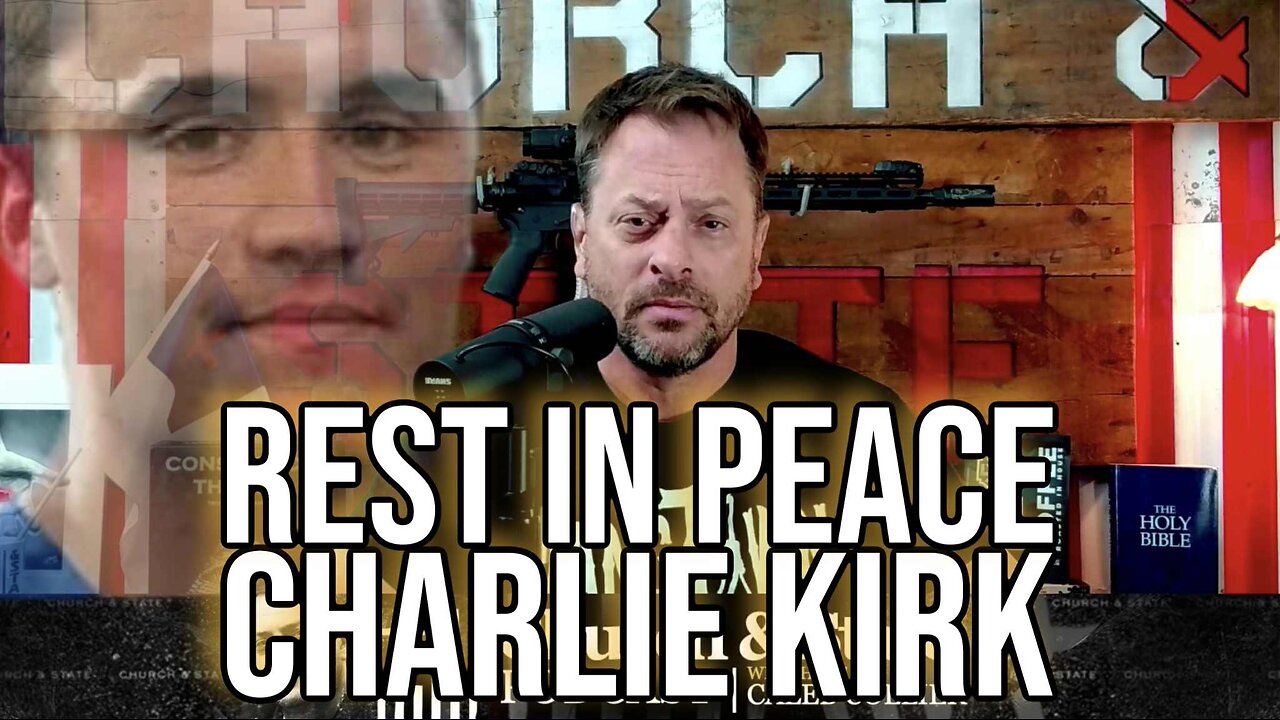Rest in Peace, Charlie Kirk