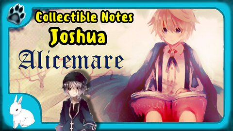 Alicemare Notes | Joshua