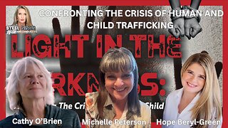 LIGHT IN THE DARKNESS: CONFRONTING THE CRISIS OF HUMAN AND CHILD TRAFFICKING