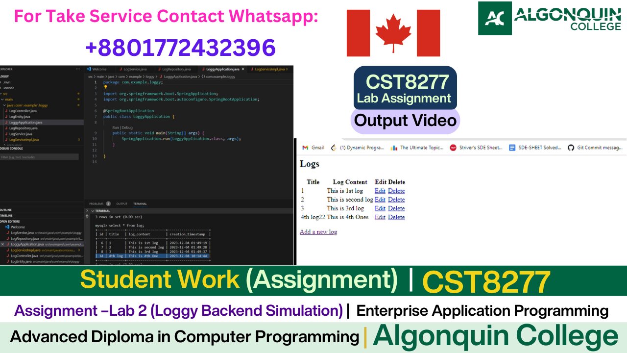 Client Work (Assignment) |CST8277 Loggy Backend Simulation |Algonquin College
