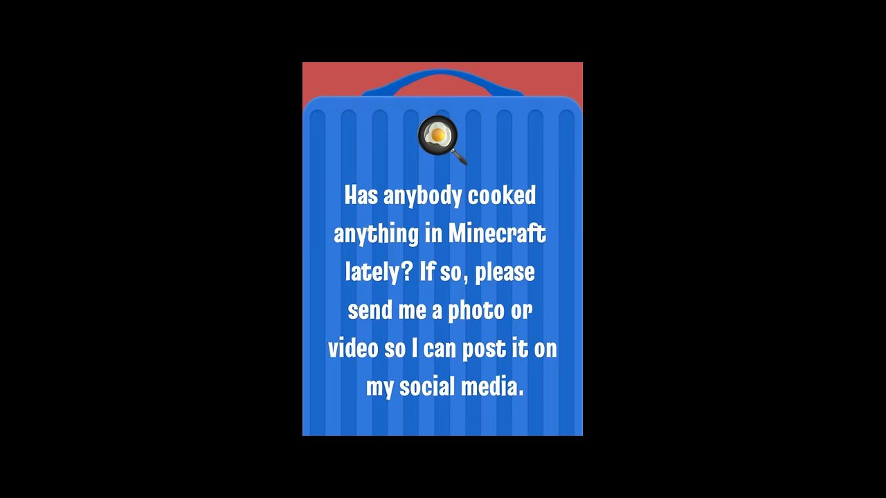 Has anybody cooked anything recently in Minecraft if so please send me a photo