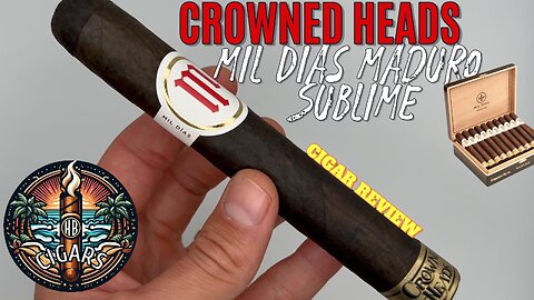 Is this think Dyed? | Crowned Heads Mil Dias Maduro